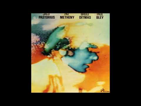 Vampira   (Pastorius, Metheny, Ditmas, Bley 1974)