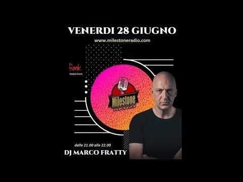 Dj Marco Fratty (Boomerang) Milestone Radio session 28.06.2024