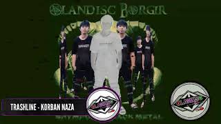Download lagu TRASHLINE - KORBAN NAZA LIRIK VIDEO (COVER OLANDISC) mp3