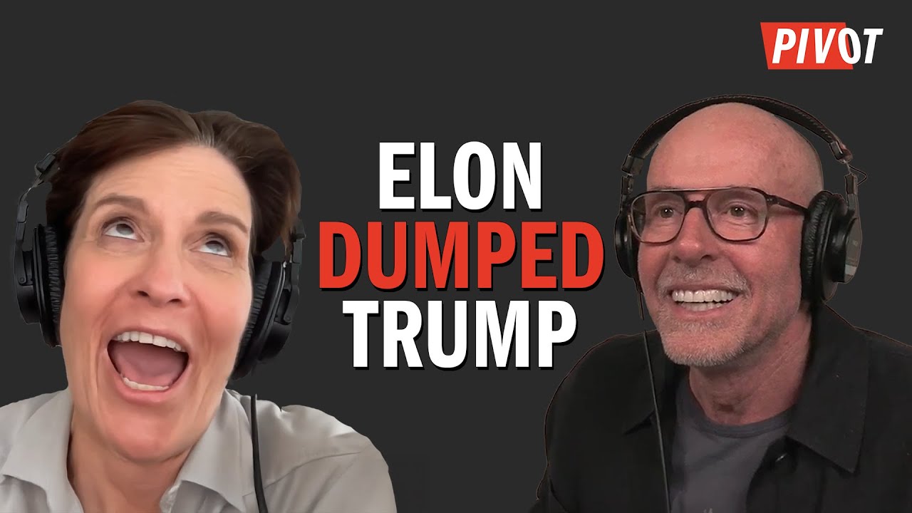 Elon & Trump Fight! The Breakup of the Summer | Pivot