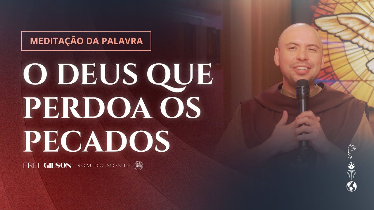 O Deus que perdoa pecados | (Jo 20, 19-31) #1089