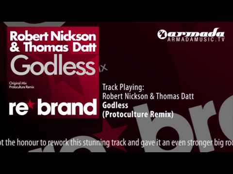 Robert Nickson & Thomas Datt - Godless (Protoculture Remix)