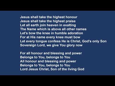 download lagu mp3 mp4 Jesus Shall Take The Highest Honour Lyrics, download lagu Jesus Shall Take The Highest Honour Lyrics gratis, unduh video klip Jesus Shall Take The Highest Honour Lyrics