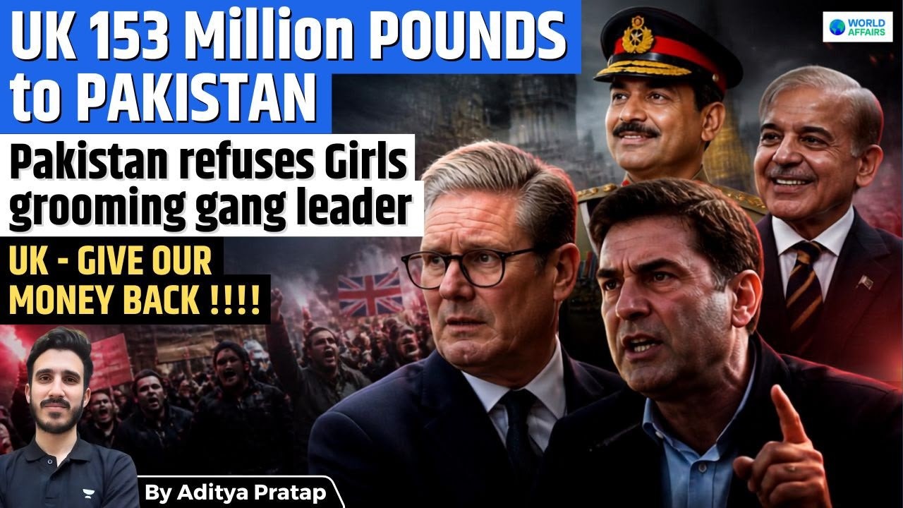 UK Gives £153 Million to Pakistan Amid Deportation Standoff | Why Britain Is Facing Backlash