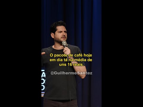 Quando o café é ruim - Guilherme Santez