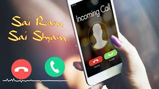 Sai Ram Sai Shyam ringtone download   Free for mob