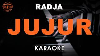 Download lagu RADJA - JUJUR (KARAOKE VERSION) mp3