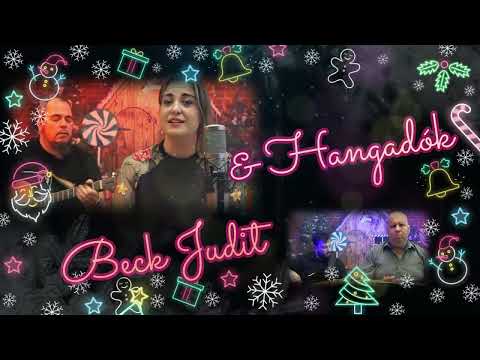 Beck Judit & Hangadók - Fagyöngy