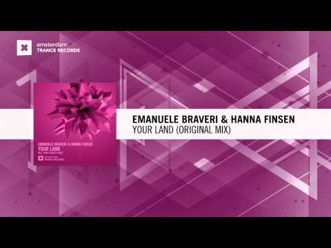 Emanuele Braveri & Hanna Finsen - Your Land (Original) Amsterdam Trance RNM
