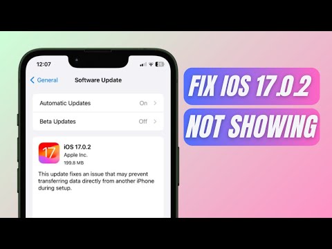 Fix iOS 17.0.2 Update is not showing up in iPhone