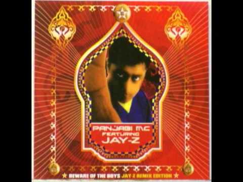 Punjabi MC feat. Jay-Z - Beware Of The Boys (Remix)