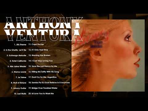 Best of Anthony Ventura – Sweet Instrumentals for Love & Memories(VOl.4)