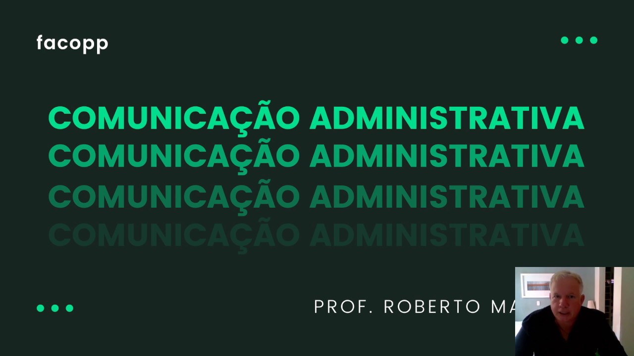 AULA 4 COMUNICAÇÃO ADMINISTRATIVA