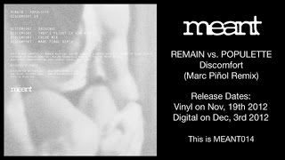 Remain vs Populette - Discomfort (Marc Pinol Remix)