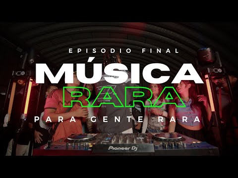 MUSICA RARA PARA GENTE RARA EP. FINAL 👑🎬