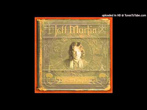 Jeff Martin - World is Calling