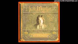 Jeff Martin - World is Calling