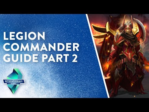 [BITucational #2] - Utility Legion Commander part 2/3 Dota 2