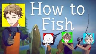 【How to Fish】釣りバカ四天王