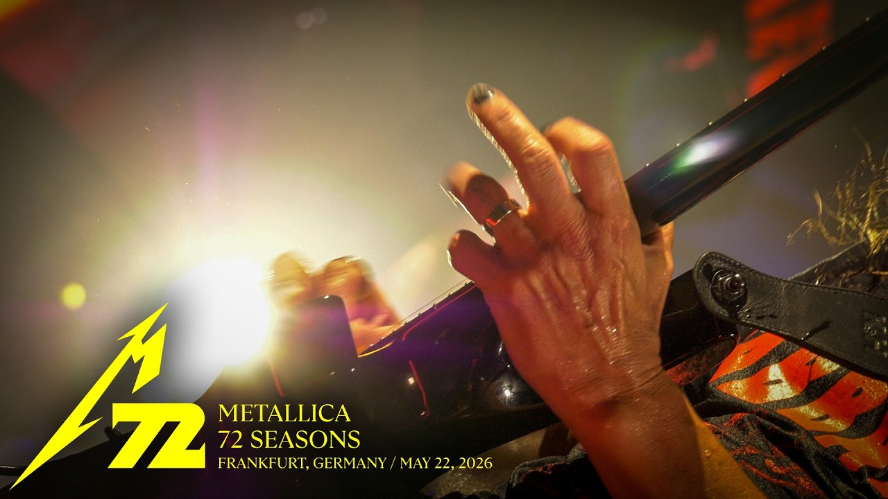Metallica: 72 Seasons (Live in Frankfurt, Germany - May 22, 2026)