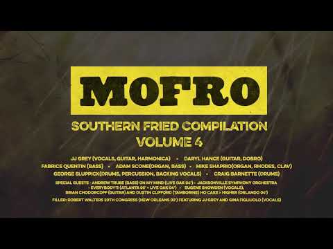 Mofro - Southern Fried Compilation Volume 4 (Audio Only)