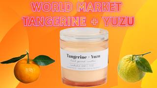 🍊 World Market Tangerine + Yuzu 🍊 You are going to want to sniff this one out!