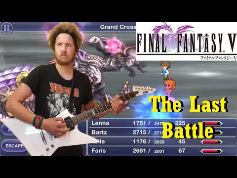 Final Fantasy V - The Last Battle/Neo Exdeath - Guitar Cover by LloydTheHammer