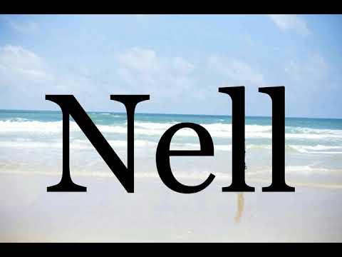 How To Pronounce Nell🌈🌈🌈🌈🌈🌈Pronunciation Of Nell