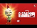 O Galinho Chicken Little Atrasado Para A Escola 01 PT BR