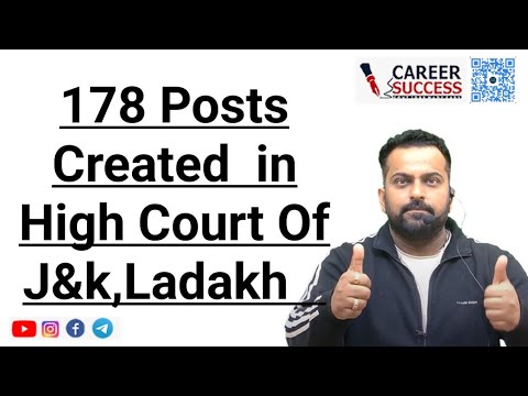 178 Posts created in High Court of J&amp;k and Ladakh | Official order @CareerSuccessJammu