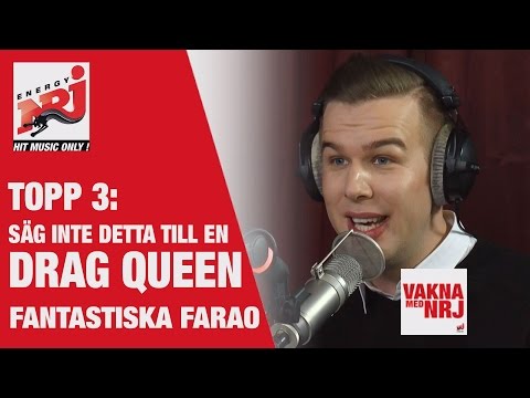 Farao: Topp 3 värsta kommentarerna till en Drag Queen - VAKNA MED NRJ