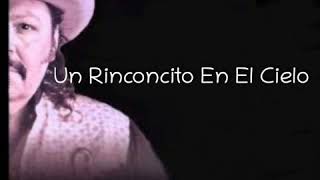UN RINCONCITO EN EL CIELO  - RAMÓN AYALA - LETRA