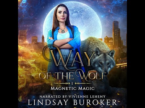 WAY OF THE WOLF (Free unabridged urban fantasy audiobook -- full book!)