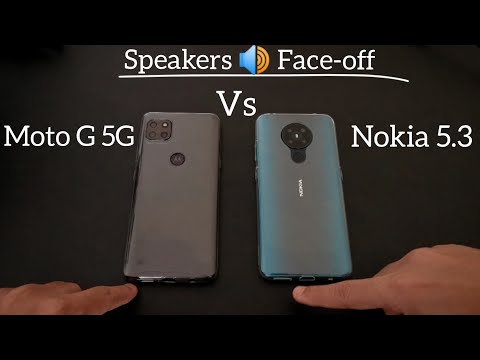 Speakers 🔊 Face-off : Moto G 5G vs Nokia 5.3