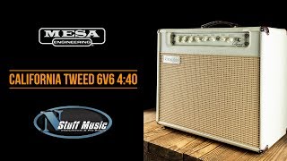 Video thumbnail for Mesa Boogie California Tweed 6V6 4:Forty - In-Depth Demo by N Stuff Music