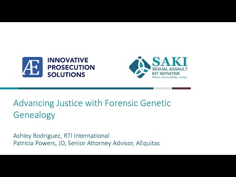 Advancing Justice with Forensic Genetic Genealogy