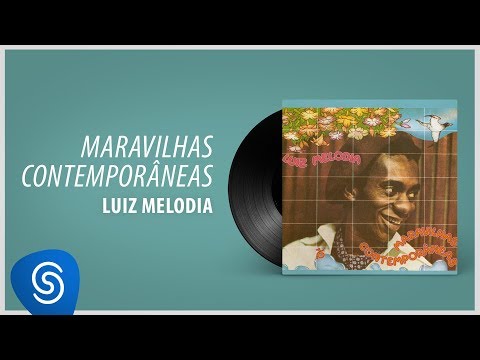 Video thumbnail for Maravilhas Contempor�neas
