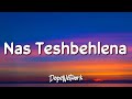 Maher Zain - Nas Teshbehlena (Lyrics)