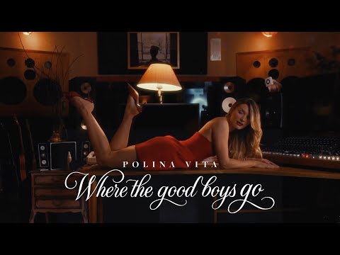Polina Vita - Where The Good Boys Go [Visualizer]
