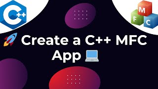 Download the video "🚀 Ultimate Guide: Create a C++ MFC App in Visual Studio 2022 🎯 | Step-by-Step Tutorial 💻"