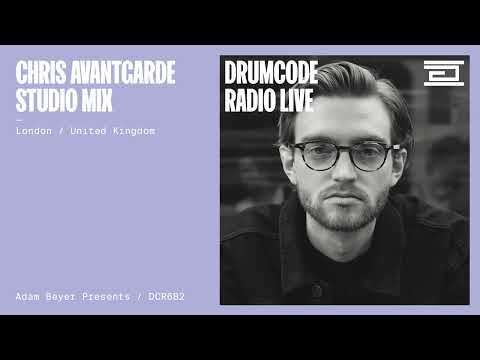 Chris Avantgarde studio mix from London [Drumcode Radio Live/DCR682]