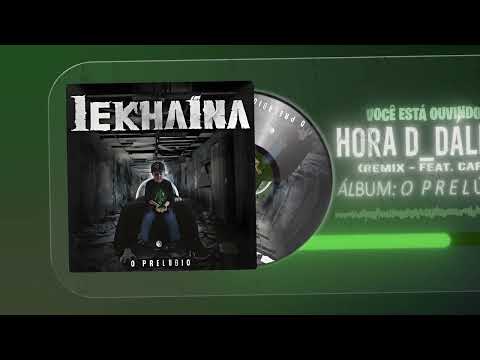 Lekhaina - Hora D’alhe feat. Cap (ÁUDIO OFICIAL)