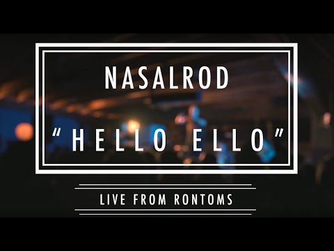 Nasalrod - "Hello Ello"