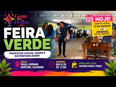 Gente que brilha na Feira Verde em Cachoeiro