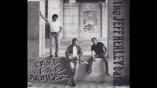 The Jeff Healey Band - Cruel little number