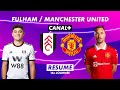 Le résumé de Fulham / Manchester United - Premier League 2022-23 (16ème journée)