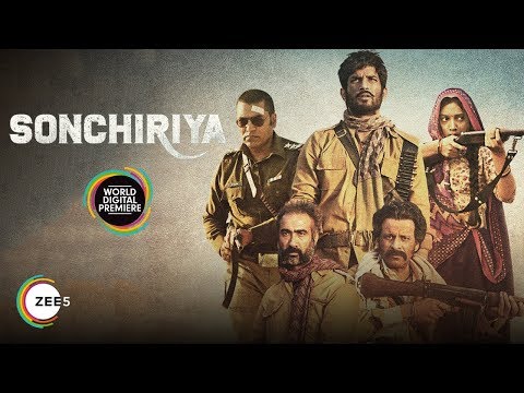Sonchiriya | Official Trailer | Sushant Singh Rajput, Bhumi Pednekar | Stream Now On ZEE5