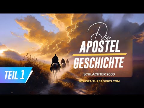Die Apostelgeschichte Teil 1 | Bibel - Neues Testament #bibel #jesus #apostelgeschichte #evangelium