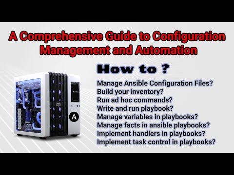 04. Ansible Explained | A Comprehensive Guide to Configuration Management and Automation