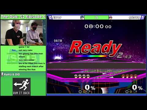 The Dub S2E6: Error (Marth) Vs. gdawg (Falcon) - LQ